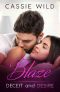 [Deceit and Desire 06] • Blaze (Deceit and Desire Book 6)